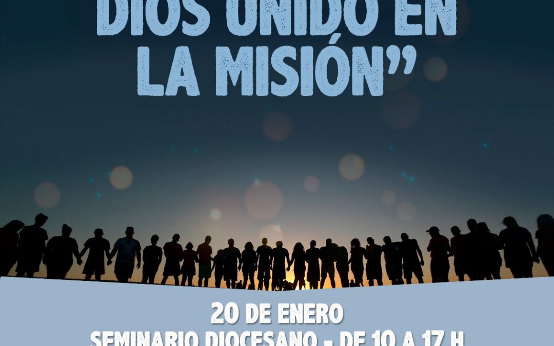 Encuentro Diocesano: “Pueblo de Dios unido en la misión”