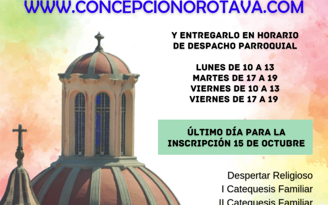 INSCRIPCIÓN CATEQUESIS 2024-2025