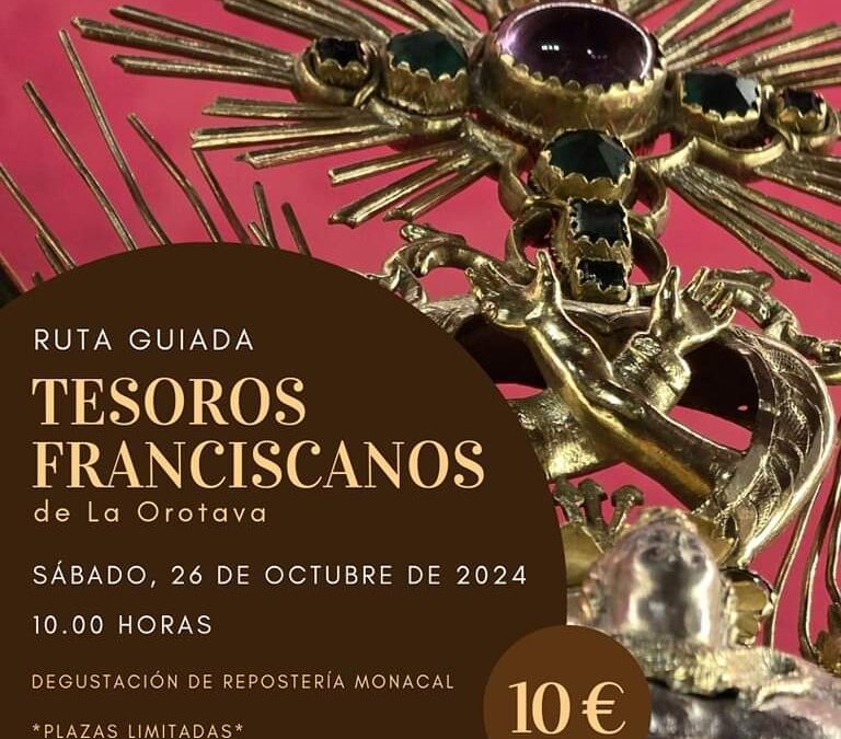 RUTA TESOROS FRANCISCANOS