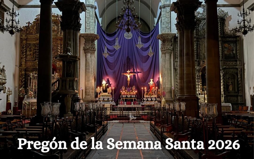 PREGÓN DE SEMANA SANTA 2026